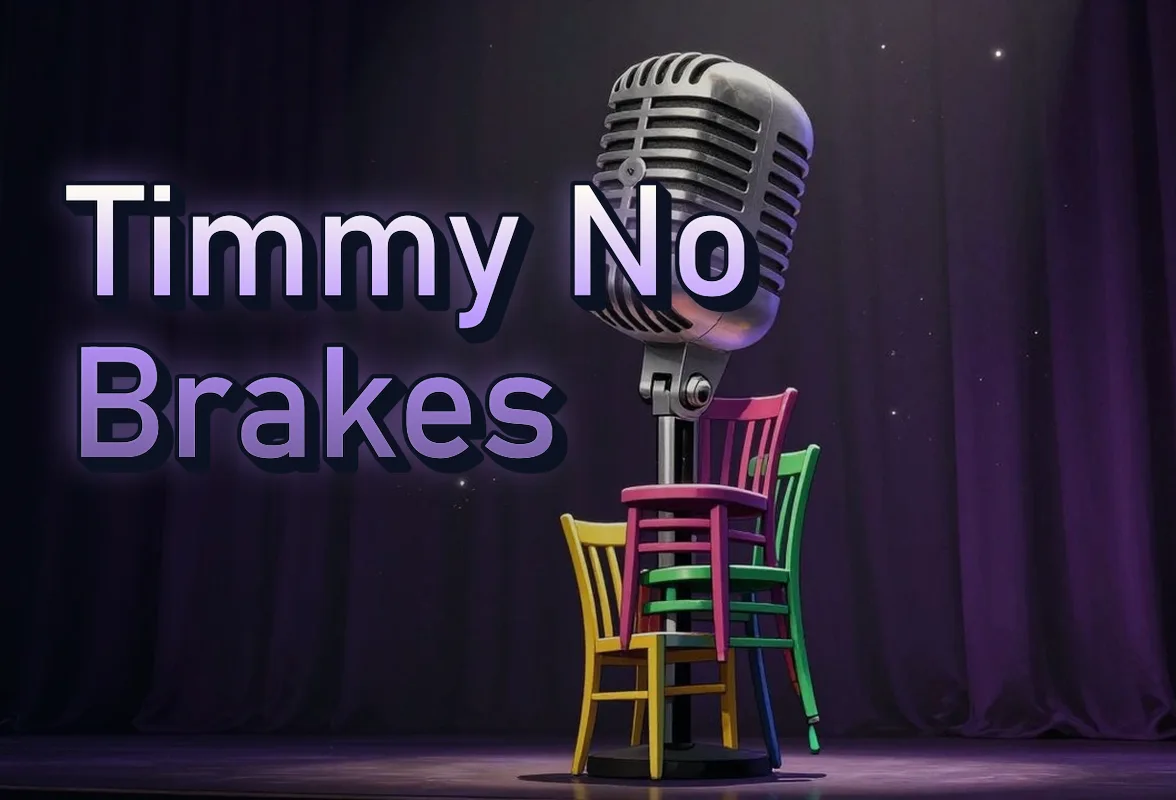 Illustrated event poster for Timmy No Brakes