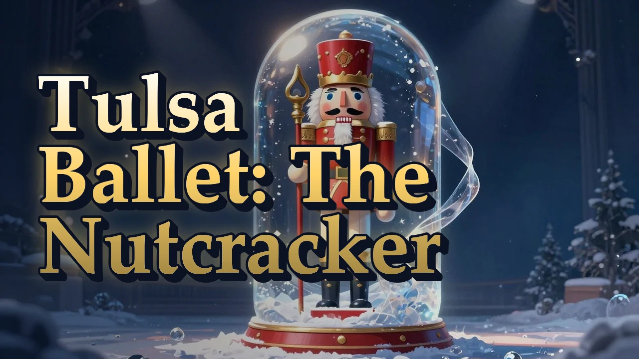 Illustrated event poster for Tulsa Ballet: The Nutcracker