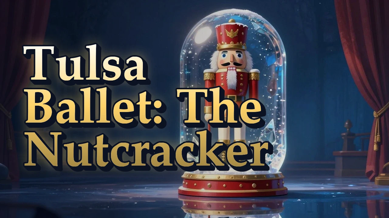 Illustrated event poster for Tulsa Ballet: The Nutcracker